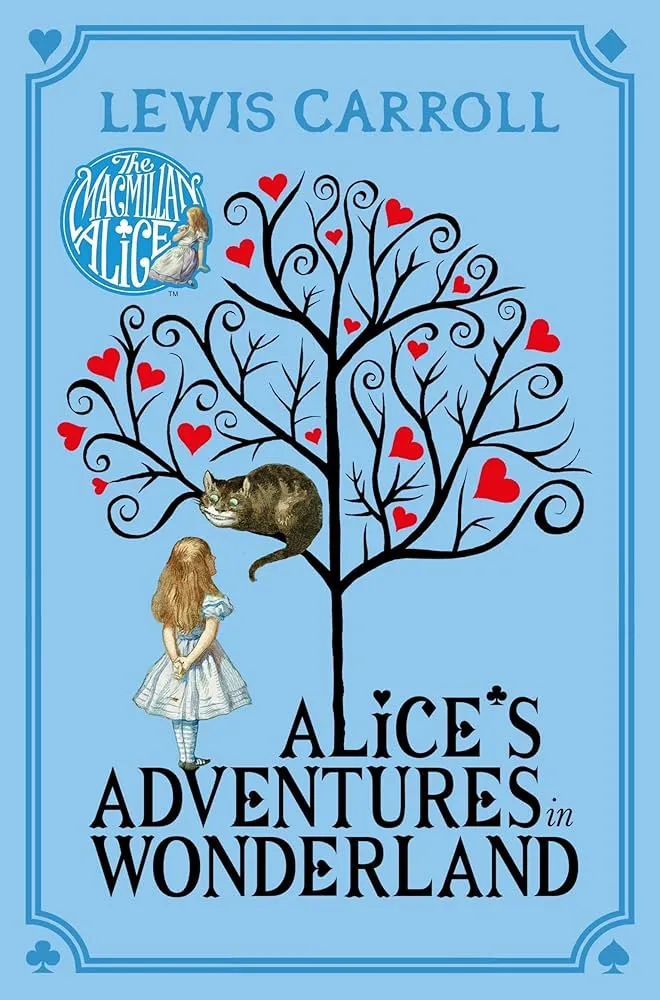 Alice's Adventures in Wonderland Novel by Lewis Carroll