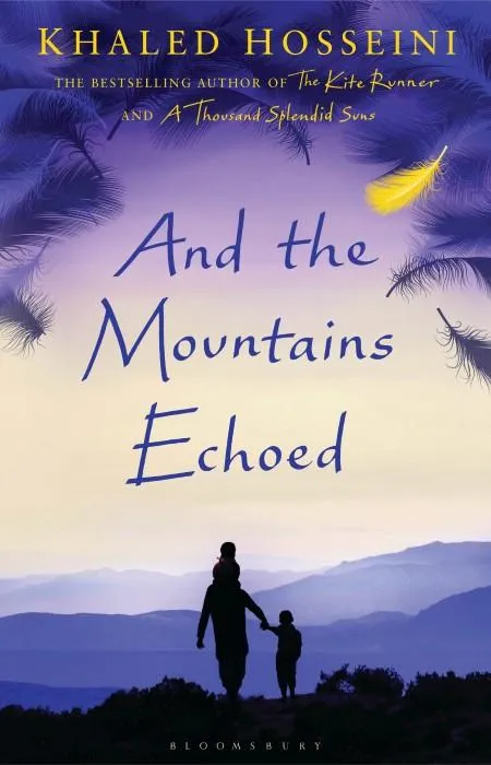 And The Mountains Echoed Novel by Khaled Hosseini