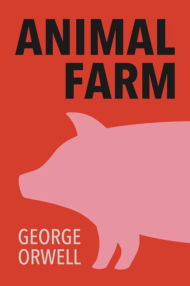 Animal Farm Novella by George Orwell