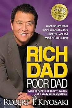 Rich Dad Poor Dad Book by Robert Kiyosaki and Sharon Lechter 