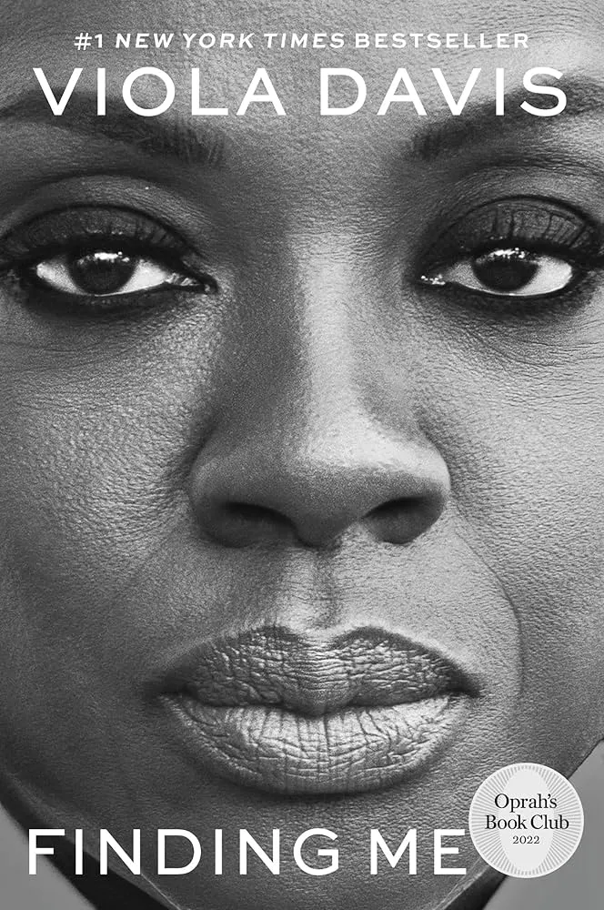 Finding Me: A Memoir Book by Viola Davis