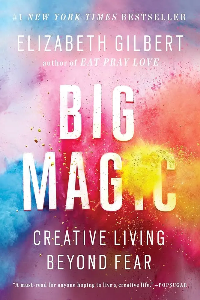 Big Magic (deluxe): Creative Living Beyond Fear Book by Elizabeth Gilbert