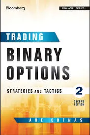 Trading Binary Options: Strategies & Tactics for Success (Second Ed.)