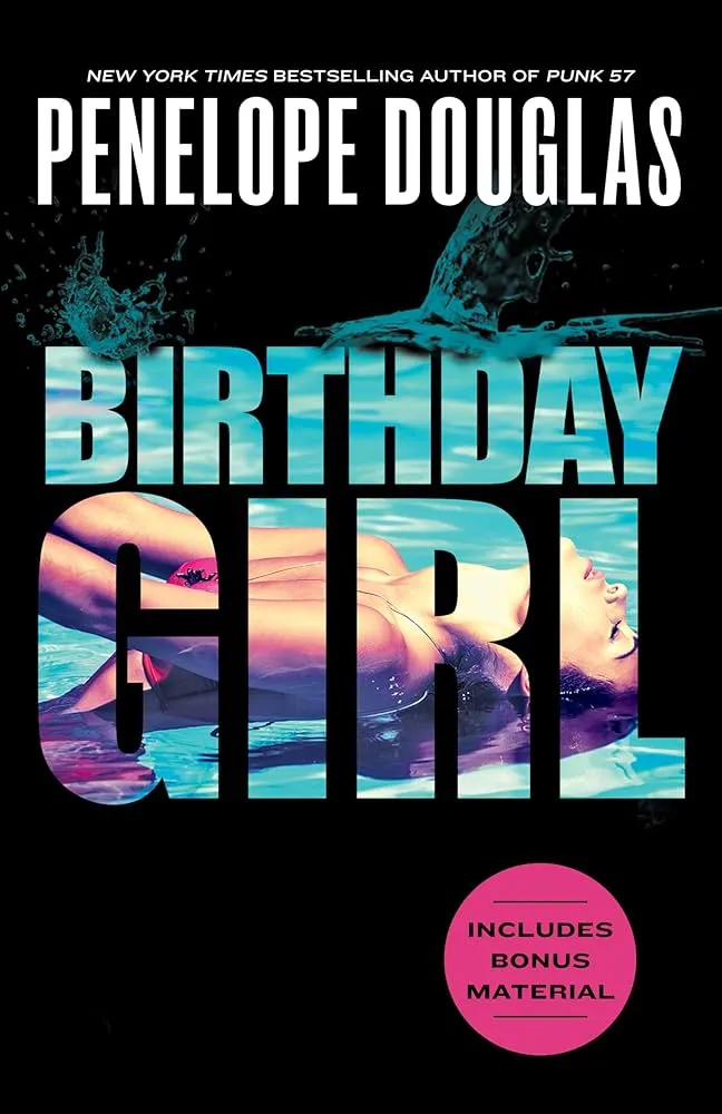 Birthday Girl Novel by Penelope Douglas