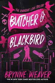 Butcher and Blackbird Book by Brynne Weaver