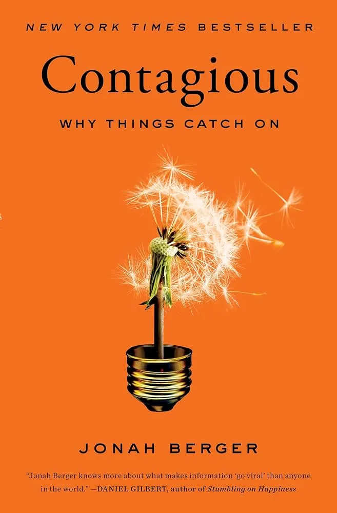 Contagious: Why Things Catch On Book by Jonah Berger