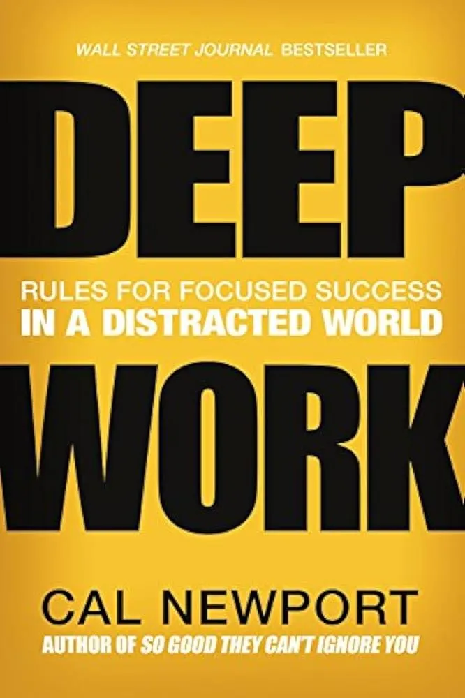 Deep Work Book by Cal Newport