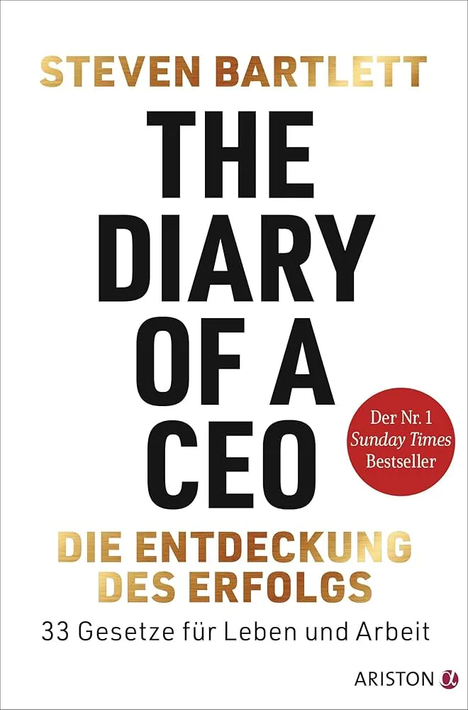 The Diary of a CEO: The 33 Laws of Business and Life Book by Steven Bartlett