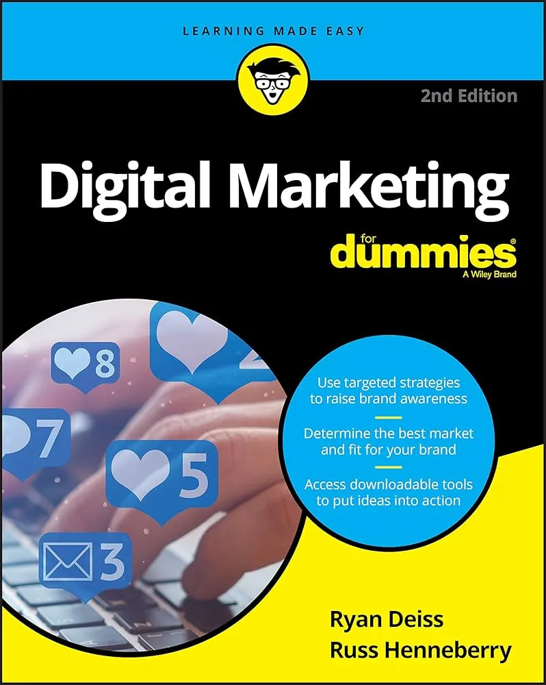 Digital Marketing For Dummies Book by Russ Henneberry and Ryan Deiss