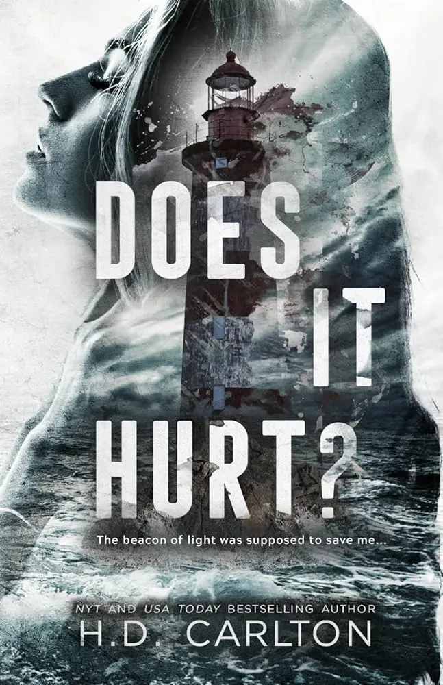 Does It Hurt? Book by H. D. Carlton