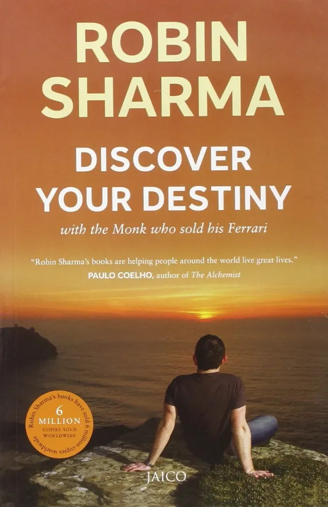 Discover Your Destiny with the Monk who Sold His Ferrari: The 7 Stages of Self-awakening Book by Robin Sharma