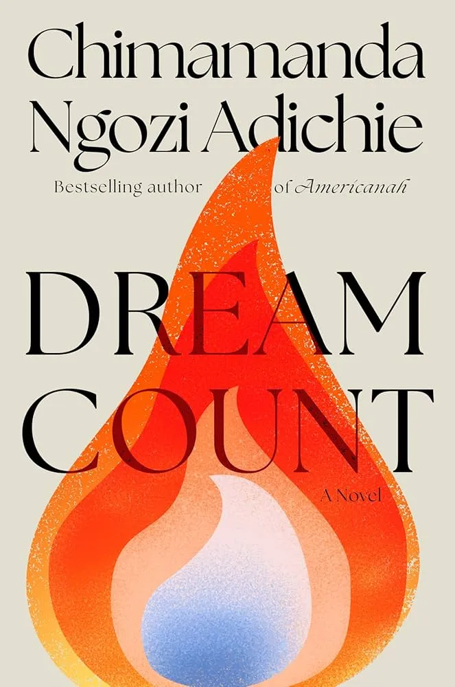 Dream Count Novel by Chimamanda Ngozi Adichie