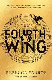 Fourth Wing Novel by Rebecca Yarros