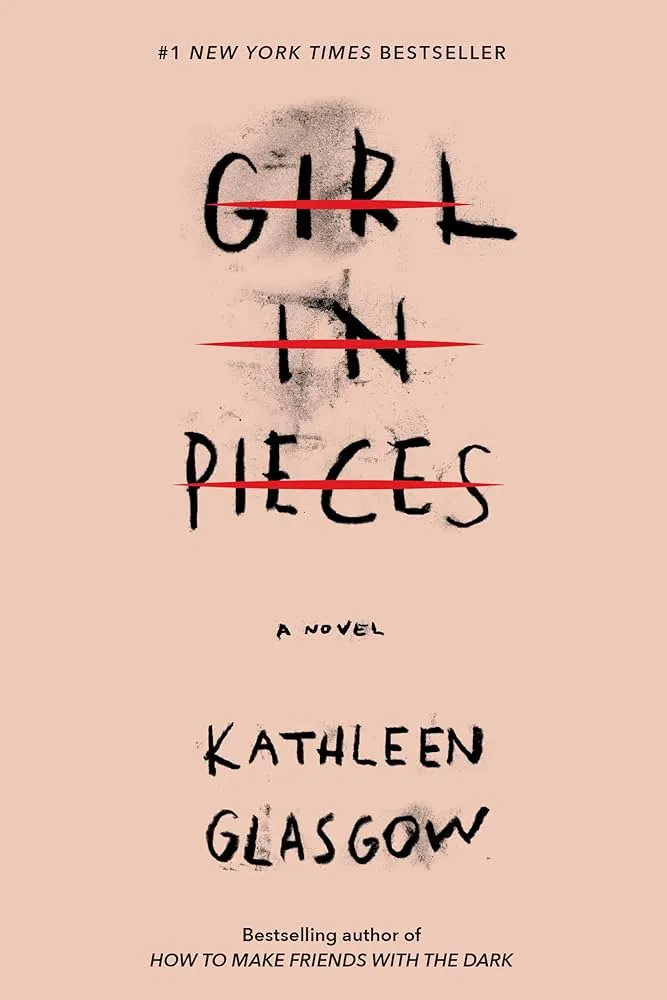 Girl in Pieces Book by Kathleen Glasgow
