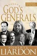 God's Generals: Movements of the Spirit Book by Roberts Liardon