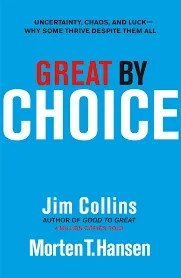 Great by Choice Book by James C. Collins