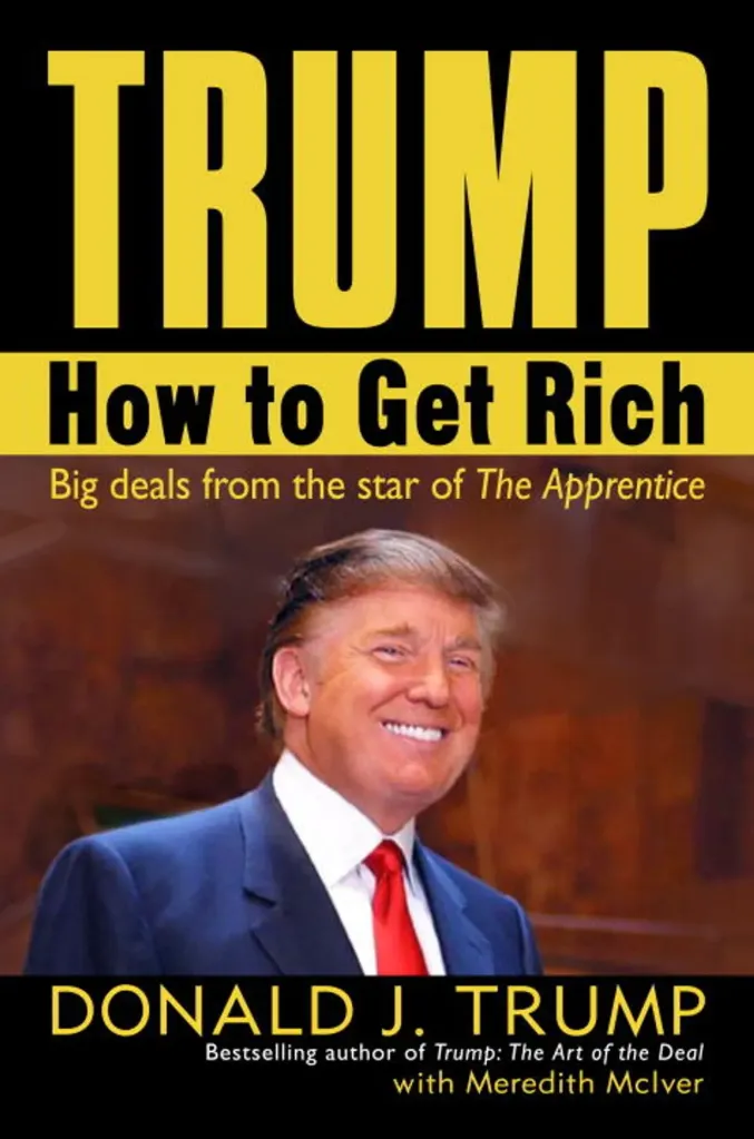 Trump: How to Get Rich Book by Donald Trump and Meredith McIver