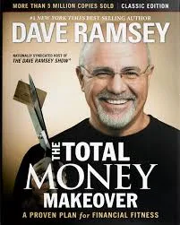 The Total Money Makeover Book by Dave Ramsey